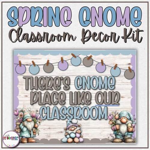 Spring Gnome Bulletin Board Kit | Editable Classroom & Door Decor Kit