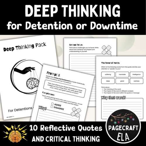 Deep Thinking Printable Worksheets Pack for Detentions and Downtime