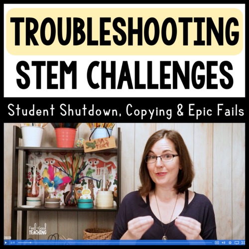 Preview of Troubleshooting STEM Activities - Student Shutdown, Copying and Epic Fails
