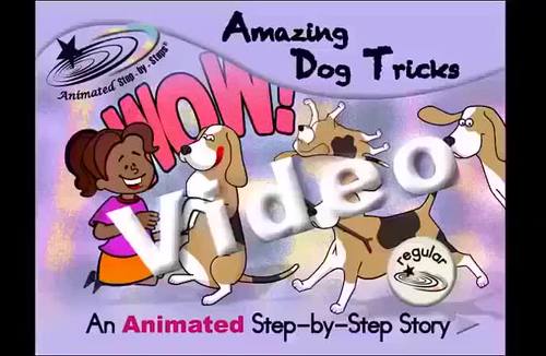 Amazing Dog Tricks - An Animated Step-by-Step Story - Regular by Bloom