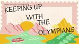 Keeping Up With the Olympians - whole lesson