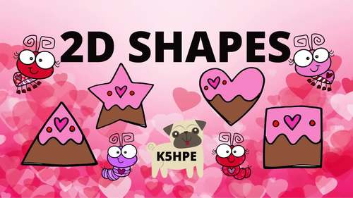 Preview of 2D Shapes, Valentine's Day, Math, Geometry, Video and SLIDES