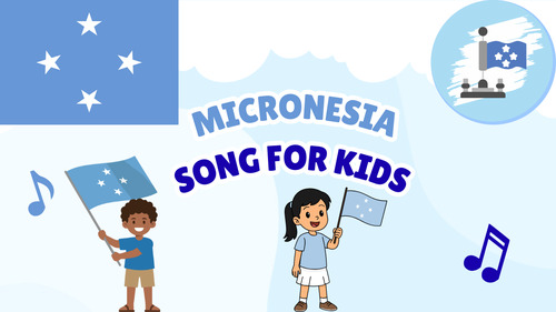 Preview of Micronesia Song for Kids | Country Study Video, MP3 & Lyrics PDF