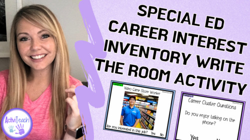 Preview of FUN Special Education Career Interest Inventory Write the Room Activity
