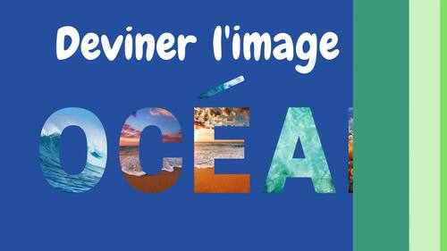 Preview of Océan -Deviner l'image
