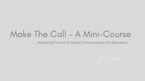 Preview of "Make The Call" - Mastering the Art of Telephone Communication for Teachers