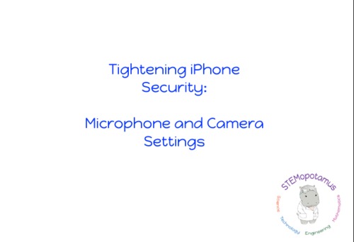 Preview of iPhone and iPad Security: Camera and Microphone Permissions for Internet Safety