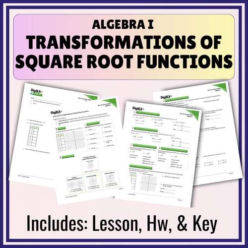 Transformations & Square Roots Guided Notes, Worksheets | 8th-10th ...