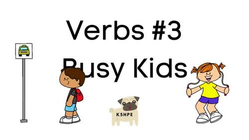 Preview of Verbs #3, Busy Kids, Vocabulary, Early Literacy, Learn to Read, Video/Ebook