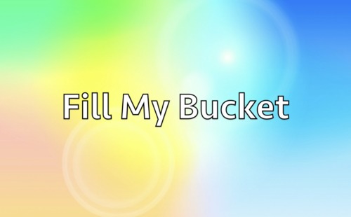 Preview of Fill My Bucket (Inspired by the Book!)