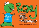 Rexy and the Four Steps to Friendship