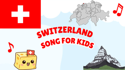 Preview of Switzerland Song for Kids | Country Study Video, MP3 & Lyrics PDF