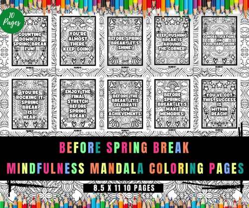 Before Spring Break Craft Door Decorations Saying, Mindful Coloring Sheets