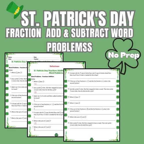 St. Patrick's Day Fractions Word Problems Add & Subtract Unlike ...