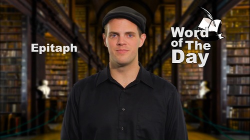 Preview of Word of the Day - Epitaph