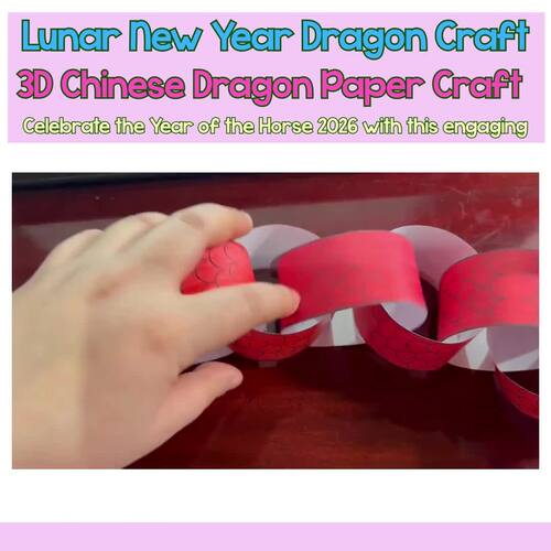 Lunar New Year 2026 Craft | Year of the Horse Paper Chain Dragon Activity