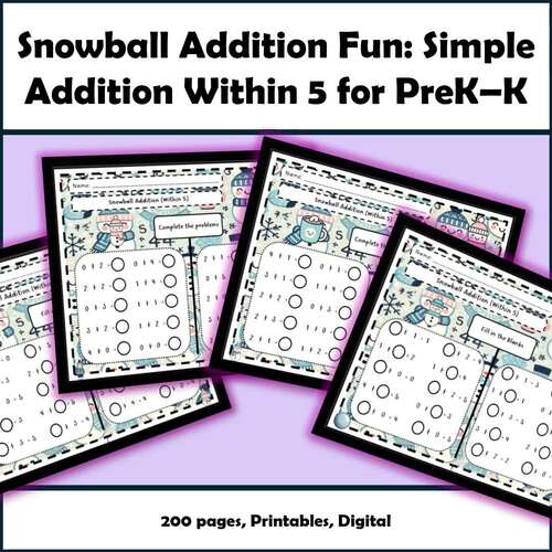 Snowball Addition Fun: Simple Addition Within 5 for PreK–K | TPT