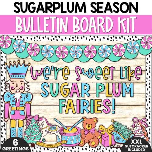 Pastel Nutcracker Christmas Bulletin Board Kit Sugar Plum Holiday Decor ...