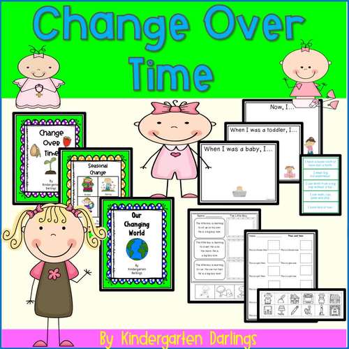 Change Over Time Printable Activities and Readers for Kindergarten and