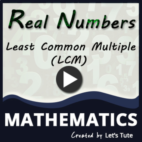 Preview of Mathematics  Find LCM Using Prime Factorization Method (Algebra)