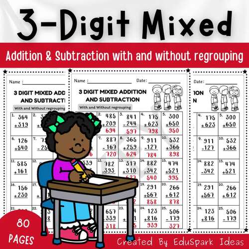 3 Digit Mixed Addition and Subtraction | With and Without Regrouping ...