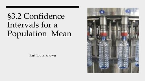 Preview of 3.2 Confidence Interval for a Population Mean Part 1