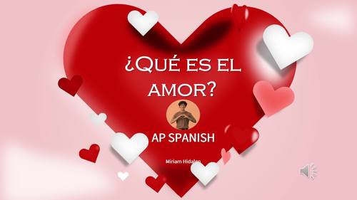 AP Spanish Qu es el amor Listening Oral Practice TPT