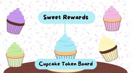 Sweet Rewards: Token Board Reward System for Behavior Management