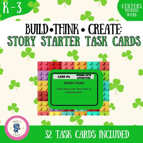 Build* Think* Create: March Brick Building and Writing Task Cards