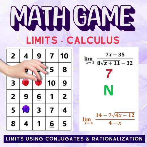 CALCULUS Math Game: Solve Limits by Rationalization & Conjugates + 2 Worksheets