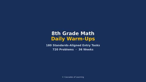 8th Grade Math Warm-Ups | Full Year Bell Ringers | Spiral Review | CCSS ...