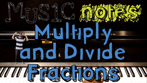 Preview of Multiply and Divide Fractions Song