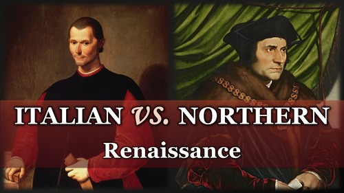 Preview of Italian Renaissance and Northern Renaissance Compared