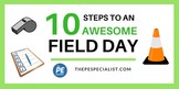 10 Steps to Planning an Awesome Field Day!