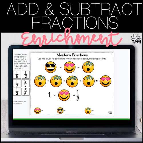 Add & Subtract Fractions Enrichment: Math Logic Puzzles by Live Laugh Math