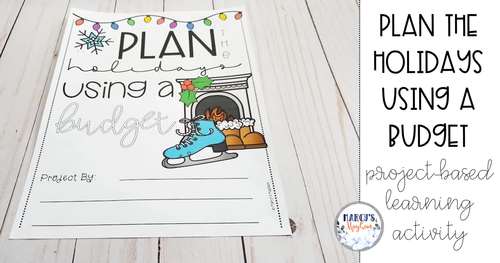 Holiday Activities: 4th , 5th grade & 6th Winter Project for Budgeting ...