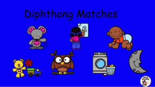 Diphthong Matches by Grade School Suzy | TPT
