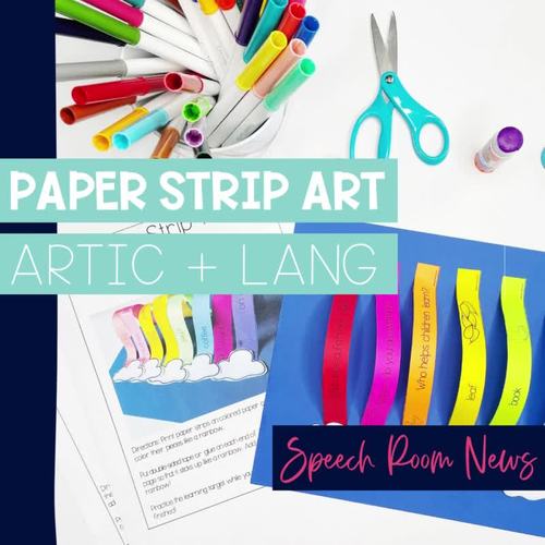 Year Round Craft Paper Strip Art for Articulation and Language
