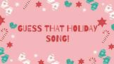 Guess that Holiday Song! Activity