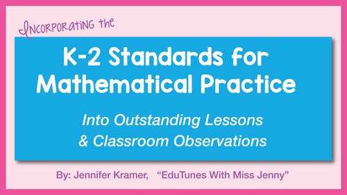 Preview of Incorporating Standards for Mathematical Practice Into Lessons and Observations
