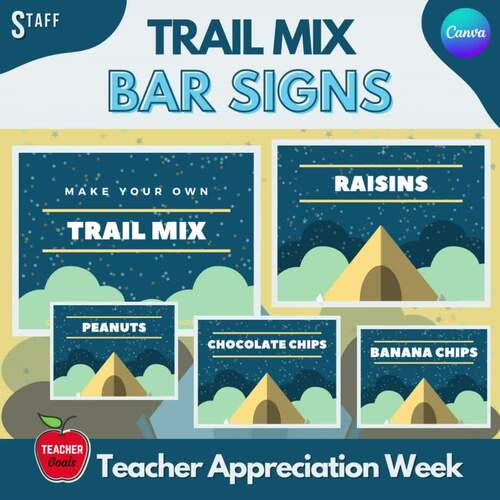Teacher Appreciation Week Printable Trail Mix Bar Signs Canva Template