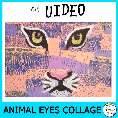 Art Video Demonstration Lesson Plan Giant Animal Eye Collage - 