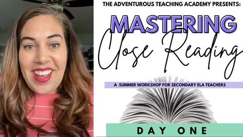 Preview of Mastering Close Reading:  An Overview