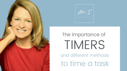 Preview of The importance of timers and different methods for timing by Mrs. S. Teaches