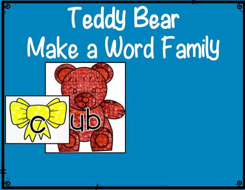 Teddy Bears Themed Make A Short Vowel Word Family Center TPT