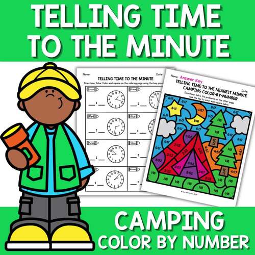 Camping Telling Time to the Minute Color by Number | 3rd Grade Math ...