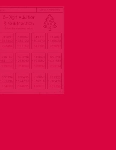 Christmas 6 Digit Addition and Subtraction WITHOUT Regrouping ...