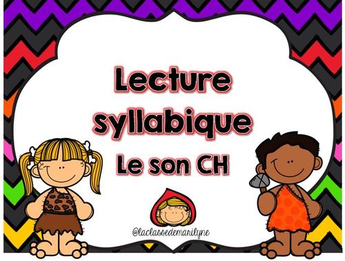 Preview of vidéo: Lecture syllabique avec le son CH