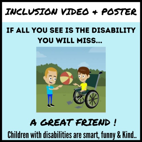 Preview of Inclusion Video & Poster ( What you will miss in a disability)