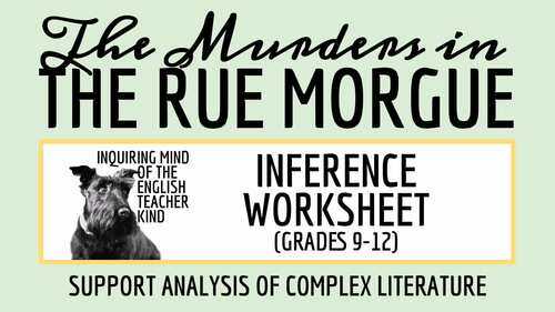 quot The Murders in the Rue Morgue quot Close Reading Analysis Worksheet for